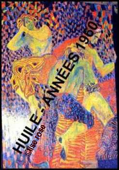 Huile de Bernard / 1969